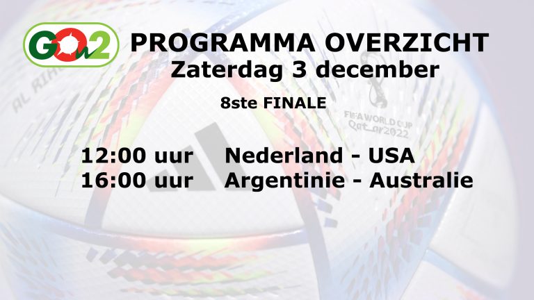 Programma overzicht WK 2022 zaterdag 03 december 2022